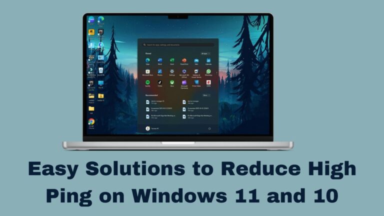 Easy Solutions to Reduce High Ping on Windows 11 and 10
